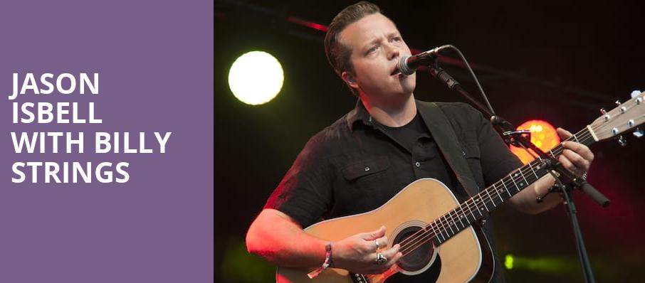 Jason Isbell with Billy Strings, Majestic Theater, Dallas