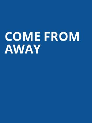 Come From Away, Winspear Opera House, Dallas