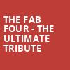 The Fab Four The Ultimate Tribute, Majestic Theater, Dallas