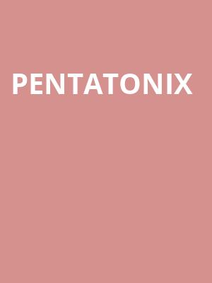 Pentatonix, Dos Equis Pavilion, Dallas