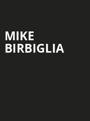Mike Birbiglia Poster