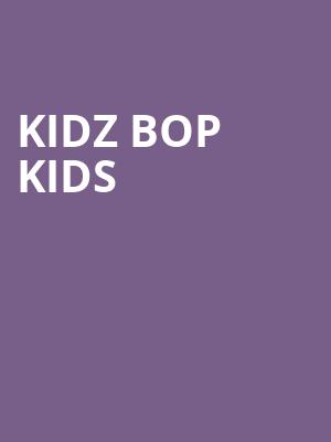 Kidz Bop Kids, Pavilion at Toyota Music Factory, Dallas