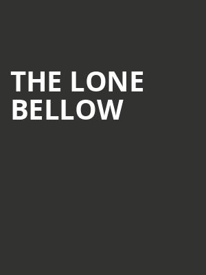 The Lone Bellow, Granada Theater, Dallas