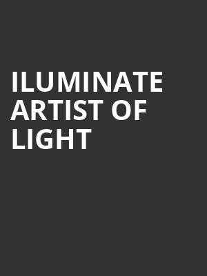 iLuminate Artist of Light, Greenville Municipal Auditorium, Dallas