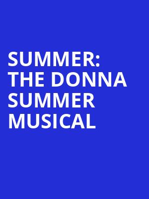 Summer The Donna Summer Musical, Winspear Opera House, Dallas