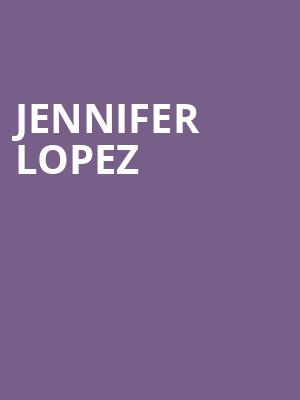 Jennifer Lopez, American Airlines Center, Dallas