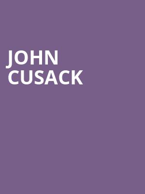 John Cusack, Music Hall at Fair Park, Dallas