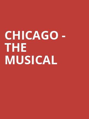 Chicago The Musical, Winspear Opera House, Dallas