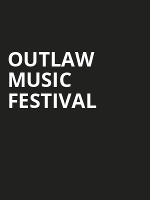 Outlaw Music Festival Poster