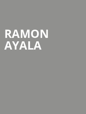 Ramon Ayala, Texas Trust CU Theatre, Dallas
