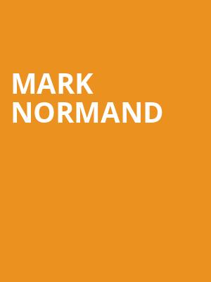 Mark Normand, Majestic Theater, Dallas