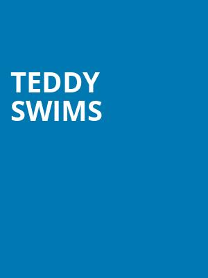 Teddy Swims, Choctaw Grand Theater, Dallas