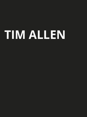 Tim Allen, Choctaw Grand Theater, Dallas