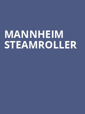 Mannheim Steamroller, Texas Trust CU Theatre, Dallas