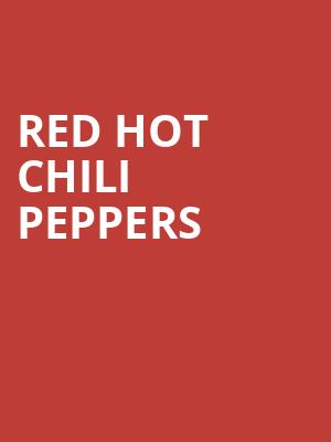 Red Hot Chili Peppers, Globe Life Field, Dallas