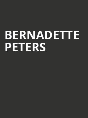 Bernadette Peters Poster