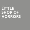 Little Shop Of Horrors, Majestic Theater, Dallas