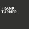 Frank Turner, South Side Ballroom, Dallas