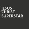 Jesus Christ Superstar, Music Hall at Fair Park, Dallas