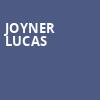 Joyner Lucas, South Side Ballroom, Dallas