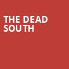 The Dead South, The Factory in Deep Ellum, Dallas