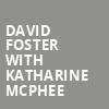 David Foster with Katharine McPhee, Majestic Theater, Dallas