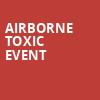 Airborne Toxic Event, The Echo Lounge And Music Hall, Dallas