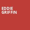 Eddie Griffin, Addison Improv Comedy Club, Dallas