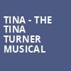 Tina The Tina Turner Musical, Music Hall at Fair Park, Dallas