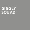 Giggly Squad, Majestic Theater, Dallas
