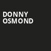Donny Osmond, Music Hall at Fair Park, Dallas