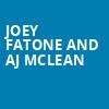 Joey Fatone and AJ McLean, Texas Trust CU Theatre, Dallas