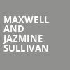 Maxwell and Jazmine Sullivan, American Airlines Center, Dallas