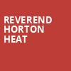 Reverend Horton Heat, Trees, Dallas